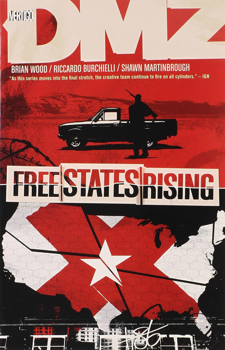 Cover image of DMZ Vol. 11: Free States Rising
