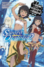 Cover image of Is It Wrong to Try to Pick Up Girls in a Dungeon? On the Side: Sword Oratoria, Vol. 2