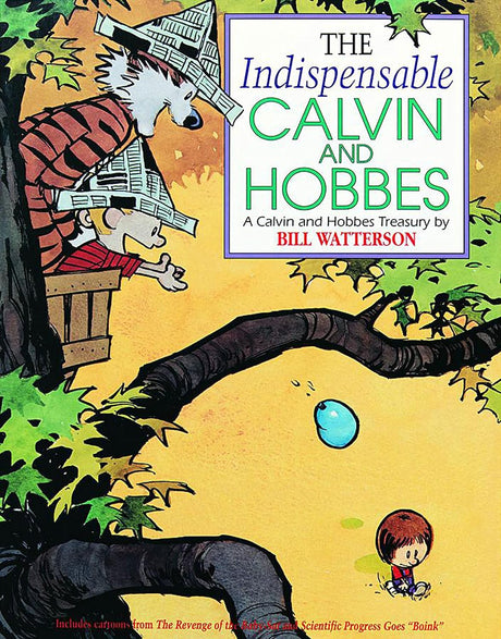 Cover image of The Indispensable Calvin and Hobbes: A Calvin and Hobbes Treasury, Vol. 11