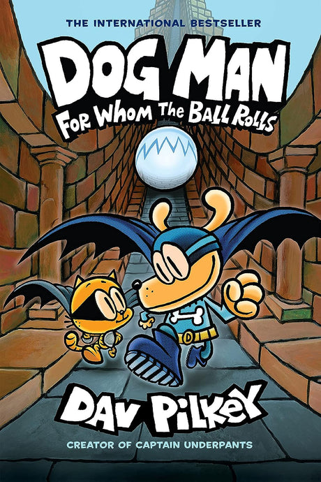 Cover image of the Manga Dog-Man-For-Whom-the-Ball-Rolls-A-graphic-Novel-Dog-Man-7